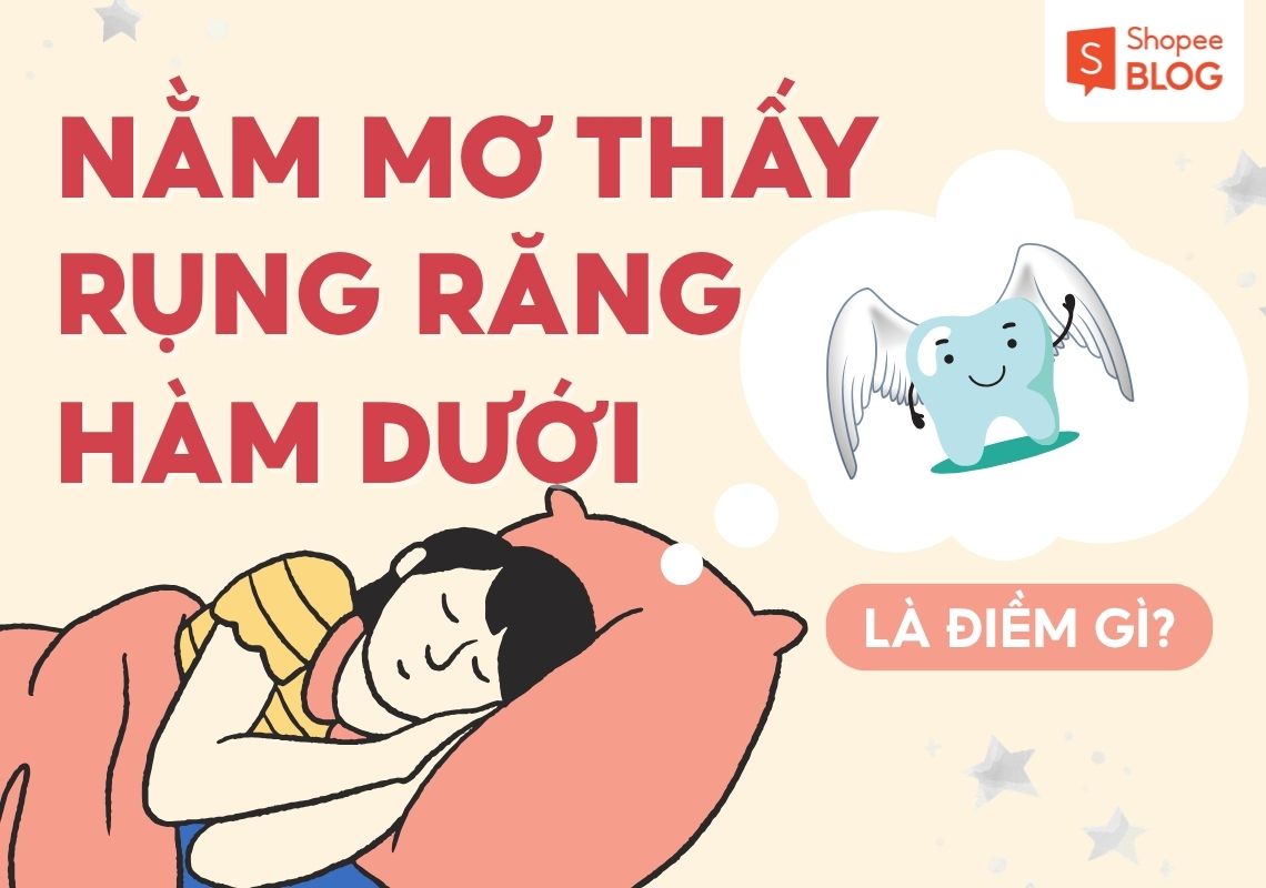 nằm mơ thấy rụng răng hàm dưới
