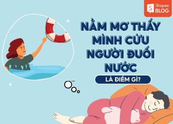 nằm mơ thấy mình cứu người đuối nước