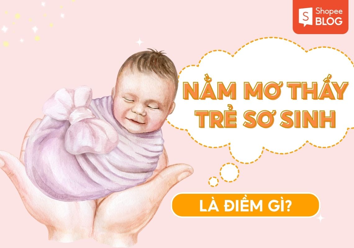 mơ thấy trẻ sơ sinh