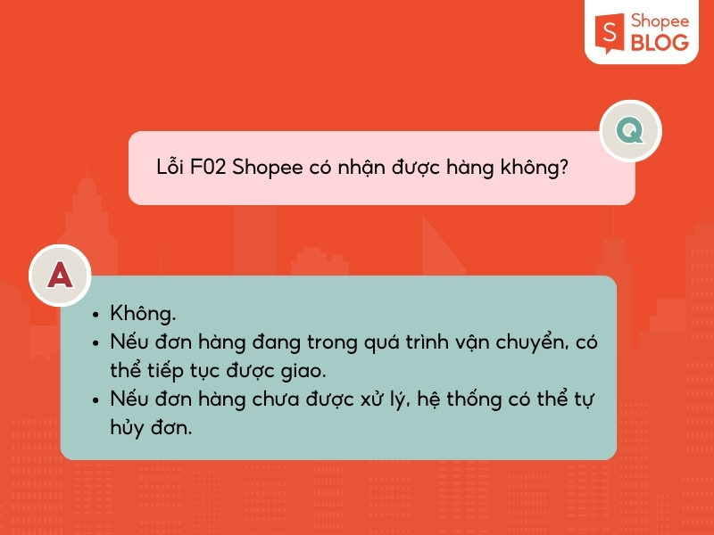 Không nhận được hàng Shopee nếu gặp lỗi F02 