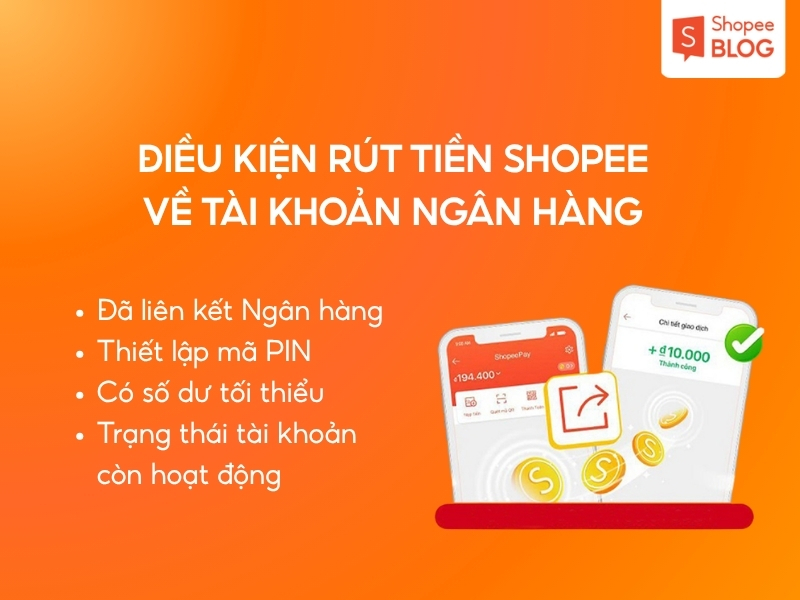 điều kiện rút tiền Shopee