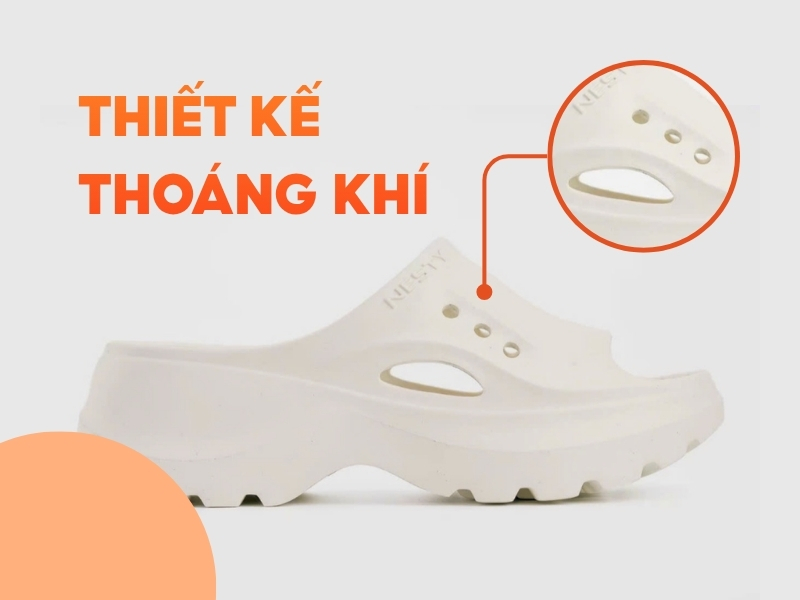 Phần thân dép Nesty có nhiều lỗ thoáng khí