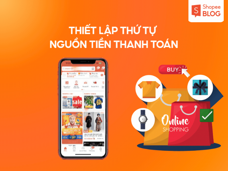 thiết lập thứ tự nguồn tiền thanh toán