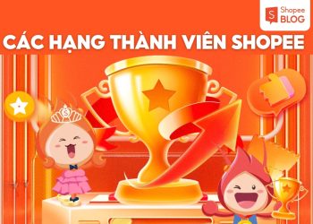 các hạng thành viên shopee