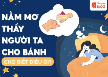 nằm mơ thấy người ta cho bánh