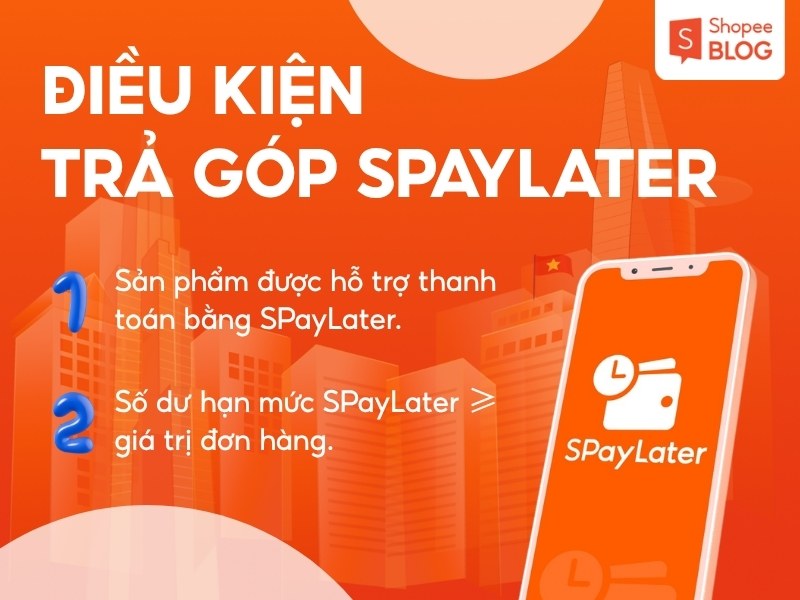 Điều kiện mua trả góp SPayLater trên Shopee