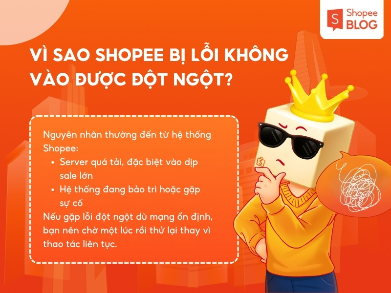 Vì sao Shopee bị lỗi không vào được đột ngột?
