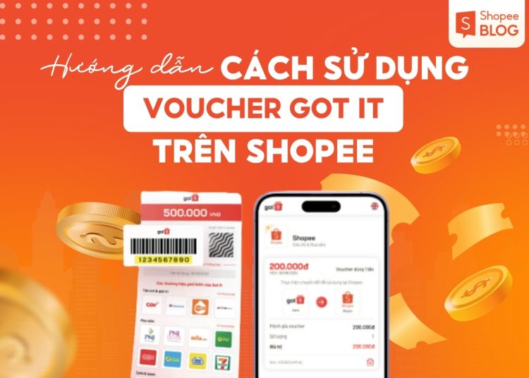 các sử dụng voucher got it trên shopee