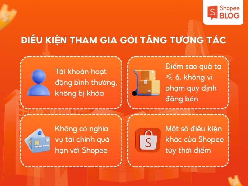 Điều kiện tham giá Gói Tăng Tương Tác Shopee