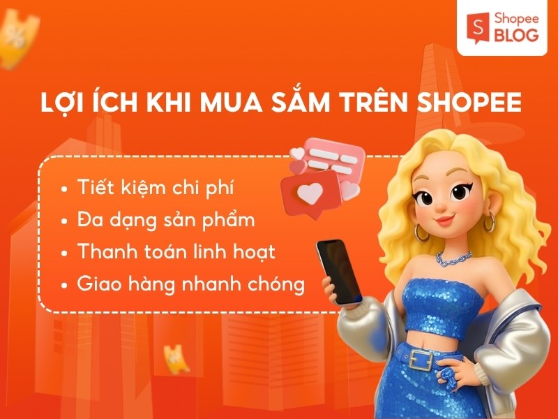 Lợi ích khi mua sắm trên Shopee
