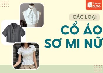 các loại cổ áo sơ mi nữ đẹp