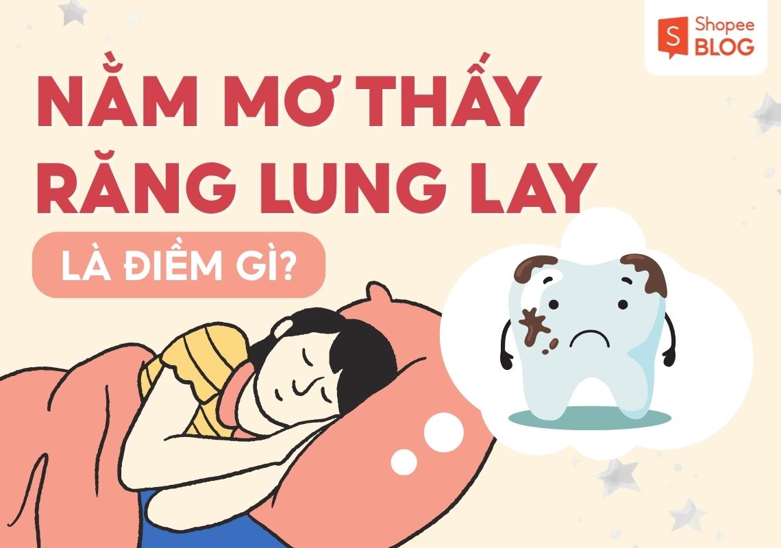 nằm mơ thấy răng lung lay