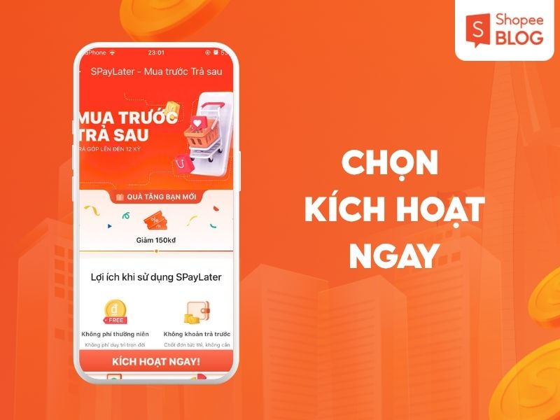 nhấn kích hoạt ngay spaylater