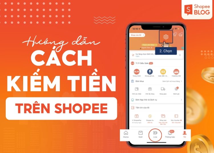 cách kiếm tiền trên shopee