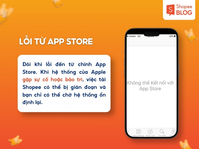 Lỗi từ App Store khiến bạn không tải Shopee được.