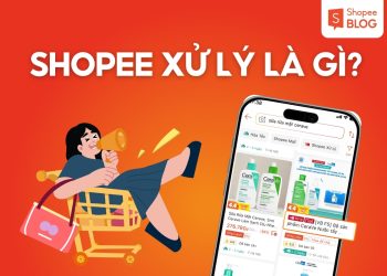 shopee xử lý là gì