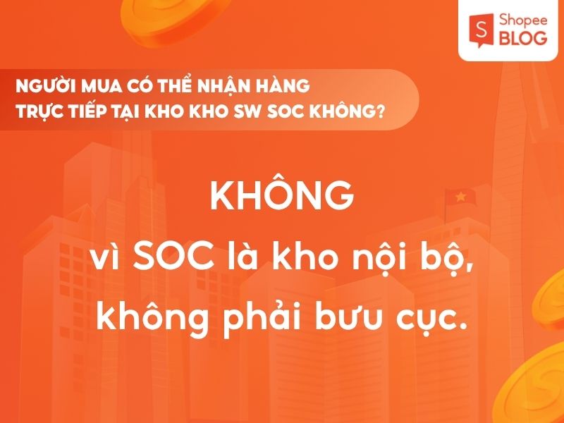 Quy định tại kho SW SOC