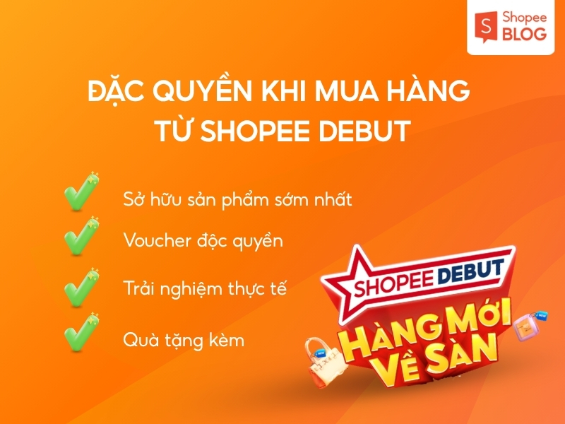 lợi ích khi mua hàng từ Shopee Debut