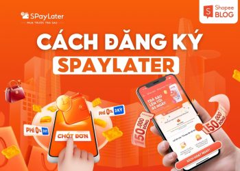 cách đăng ký spaylater