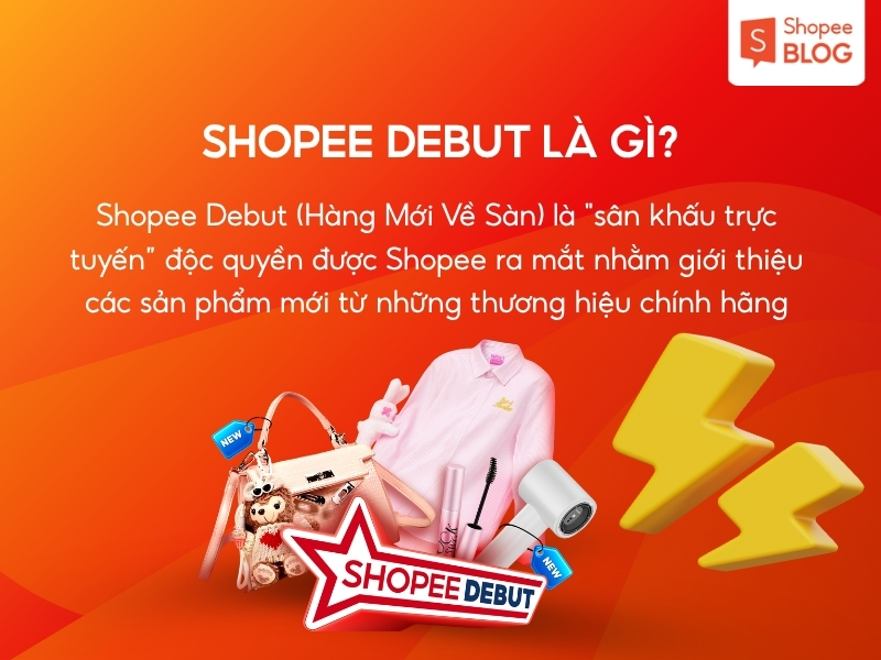 Shopee Debut là gì