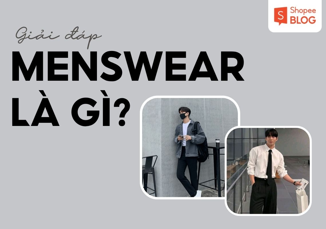 menswear là gì