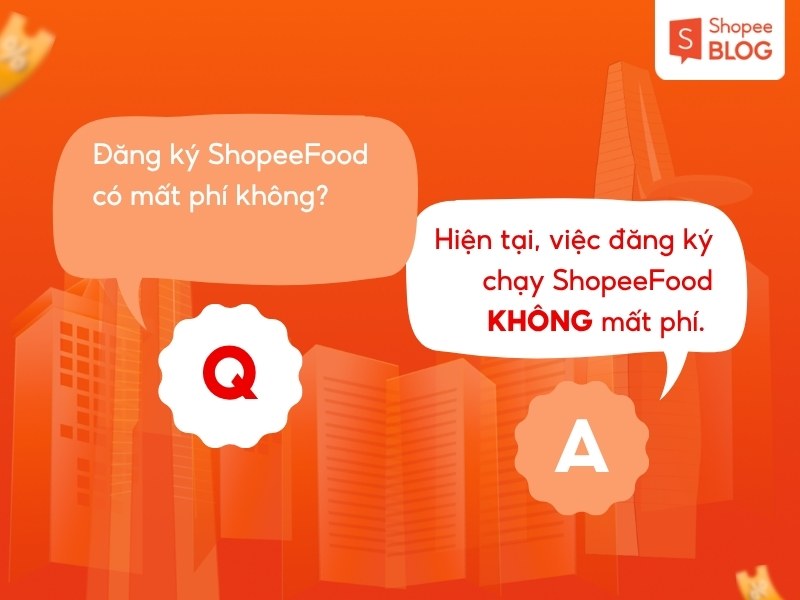 Giải đáp đăng ký ShopeeFood có mất phí không