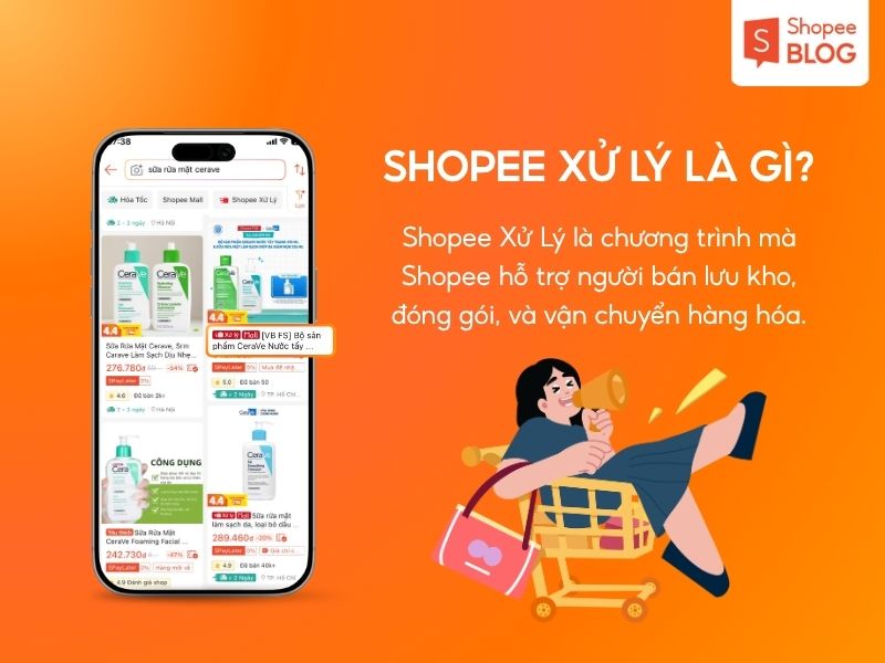 Shopee Xử Lý là gì