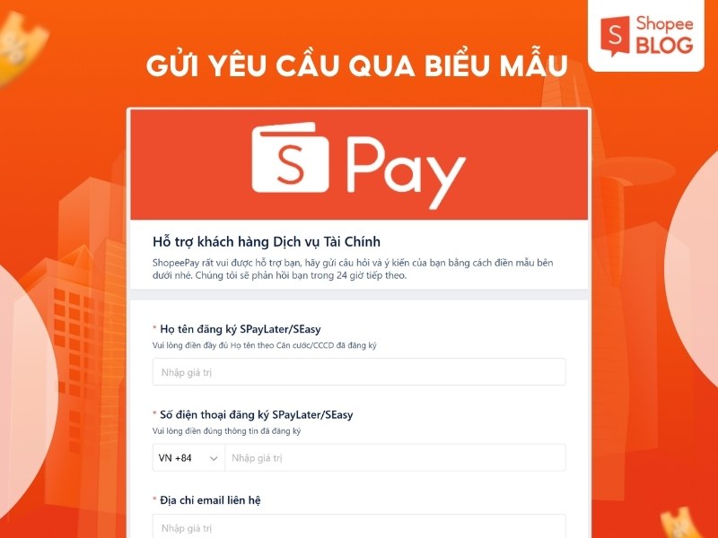 Biểu mẫu hỗ trợ SPayLater