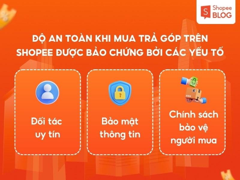 Độ an toàn khi mua trả góp trên Shopee