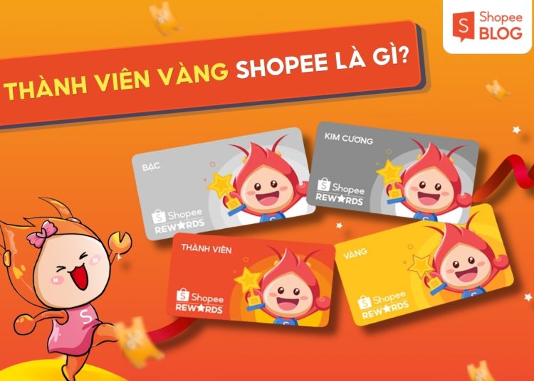 thành viên vàng shopee là gì