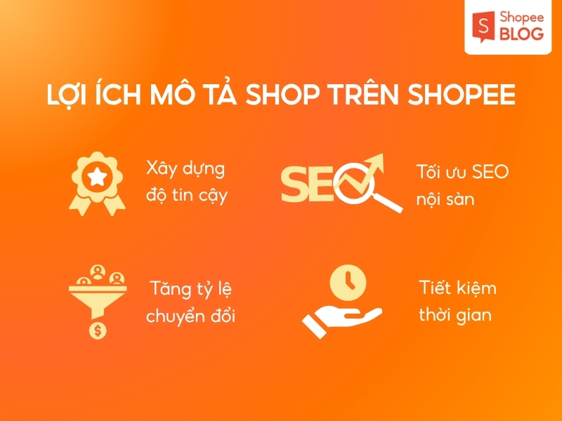 lợi ích của đoạn mô tả shop trên shopee