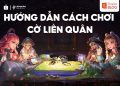 cách chơi cờ liên quân