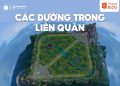 các đường trong liên quân