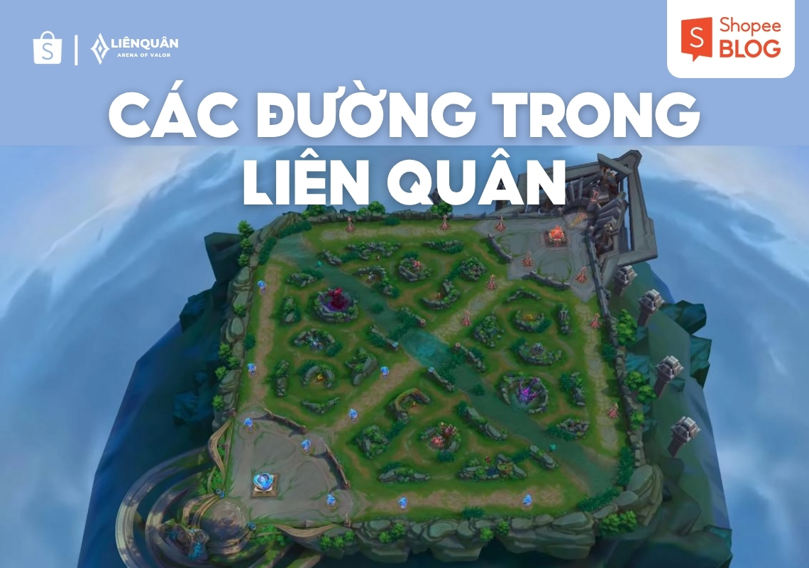 các đường trong liên quân