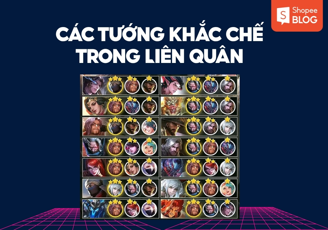 các tướng khắc chế nhau trong liên quân