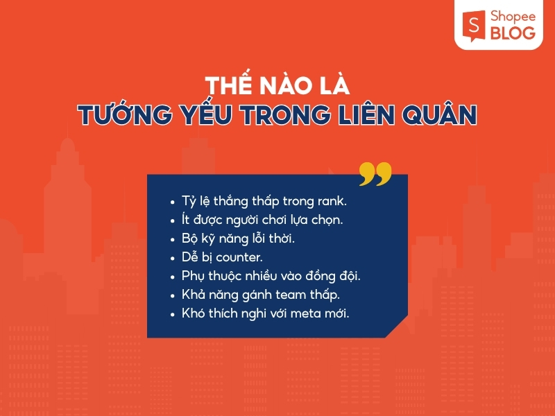 Thế nào được xem là tướng yếu nhất Liên Quân