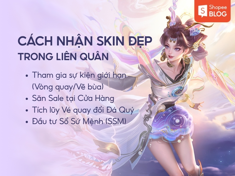 cách nhận các skin đẹp nhất Liên Quân
