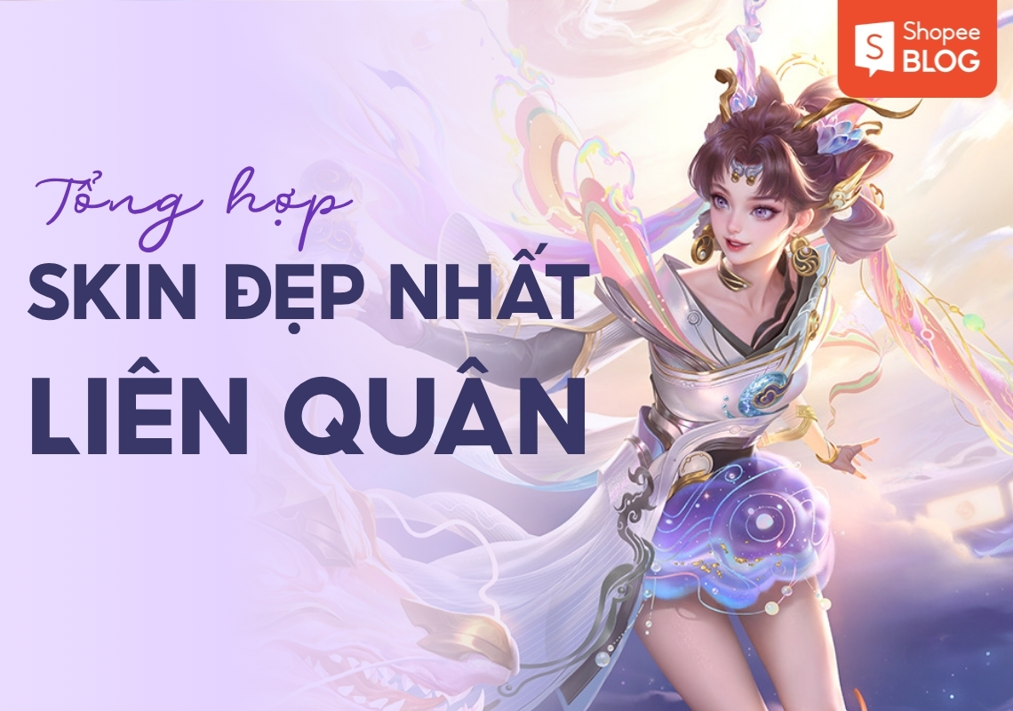 skin đẹp nhất liên quân