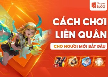cách chơi Liên Quân