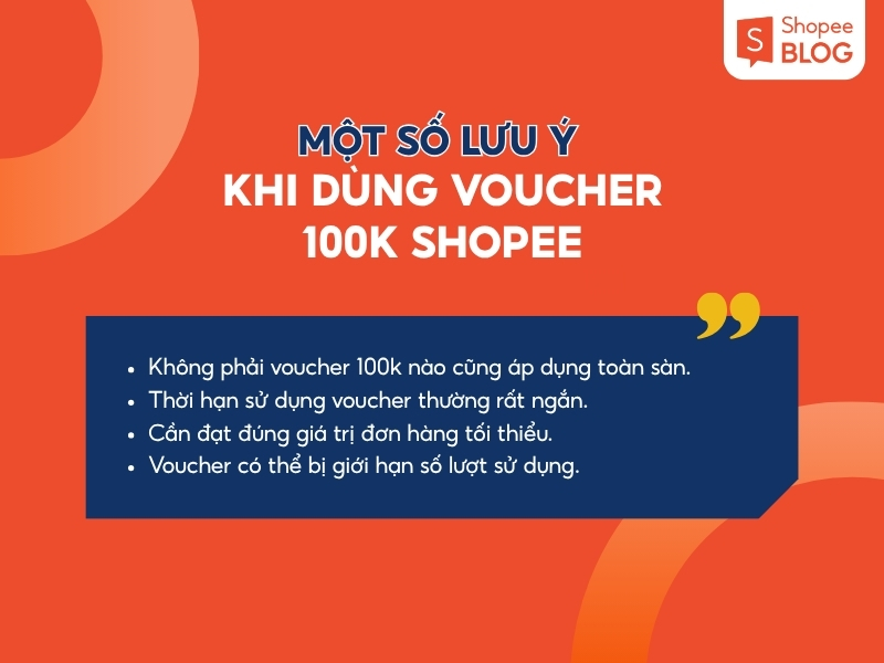 Một số lưu ý khi sử dụng voucher 100k Shopee