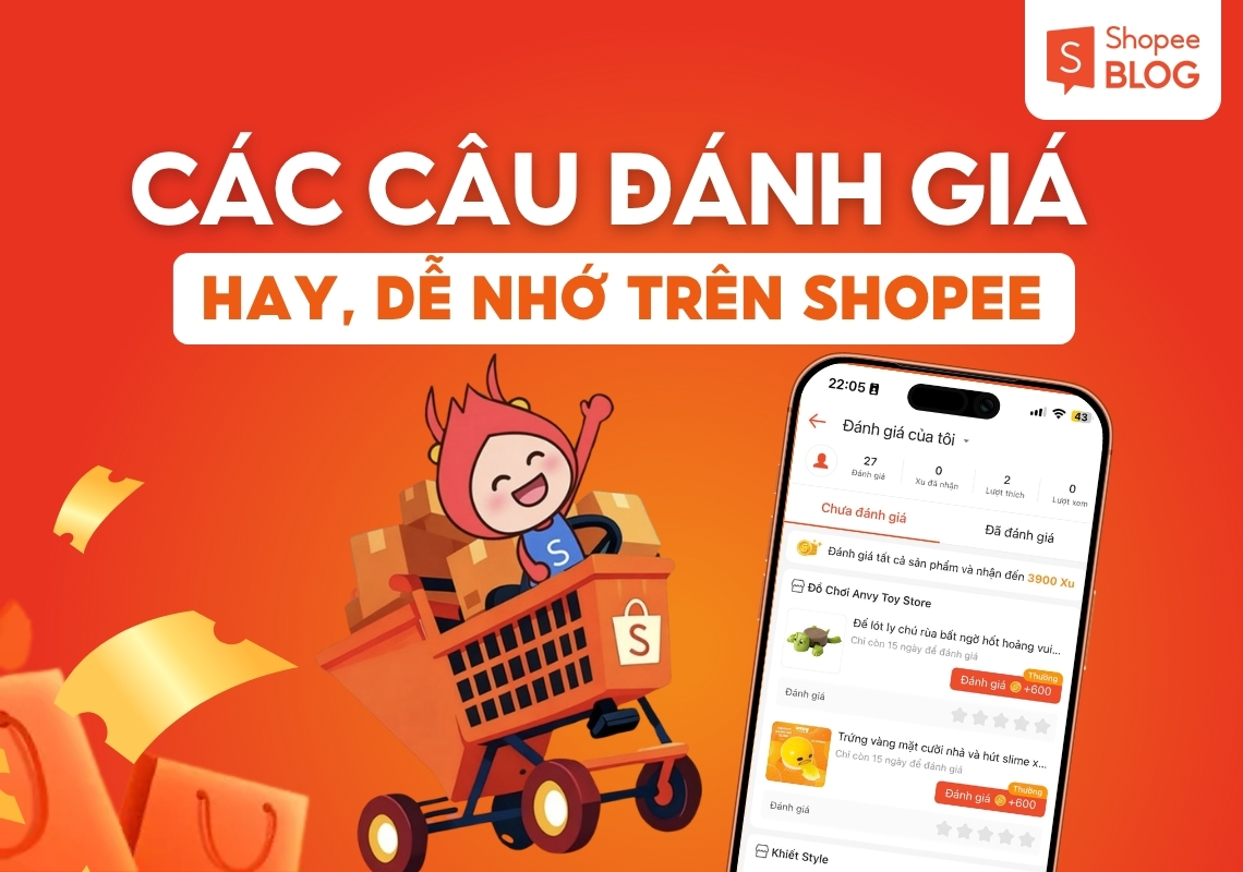 những câu đánh giá sản phẩm hay trên shopee