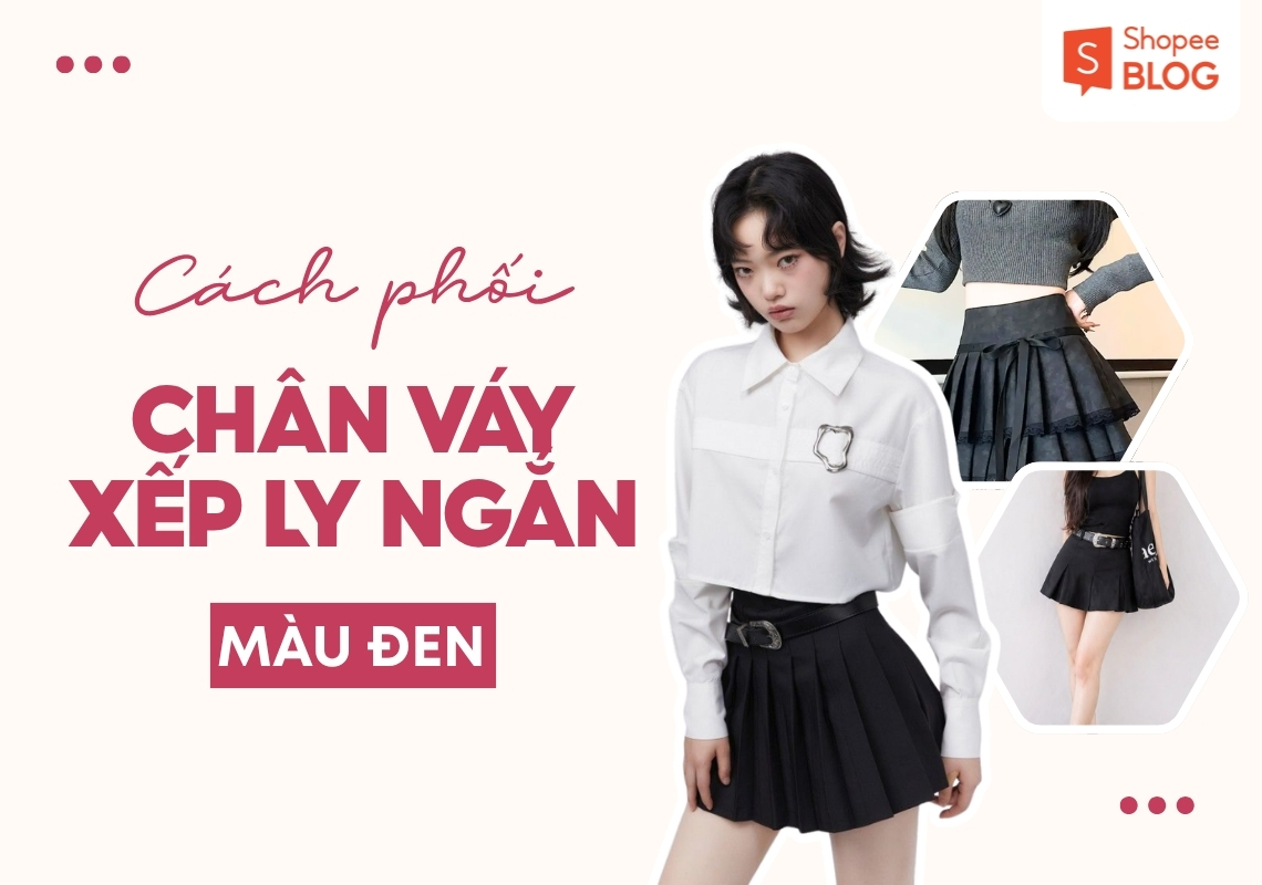 phối đồ với chân váy xếp ly ngắn đen