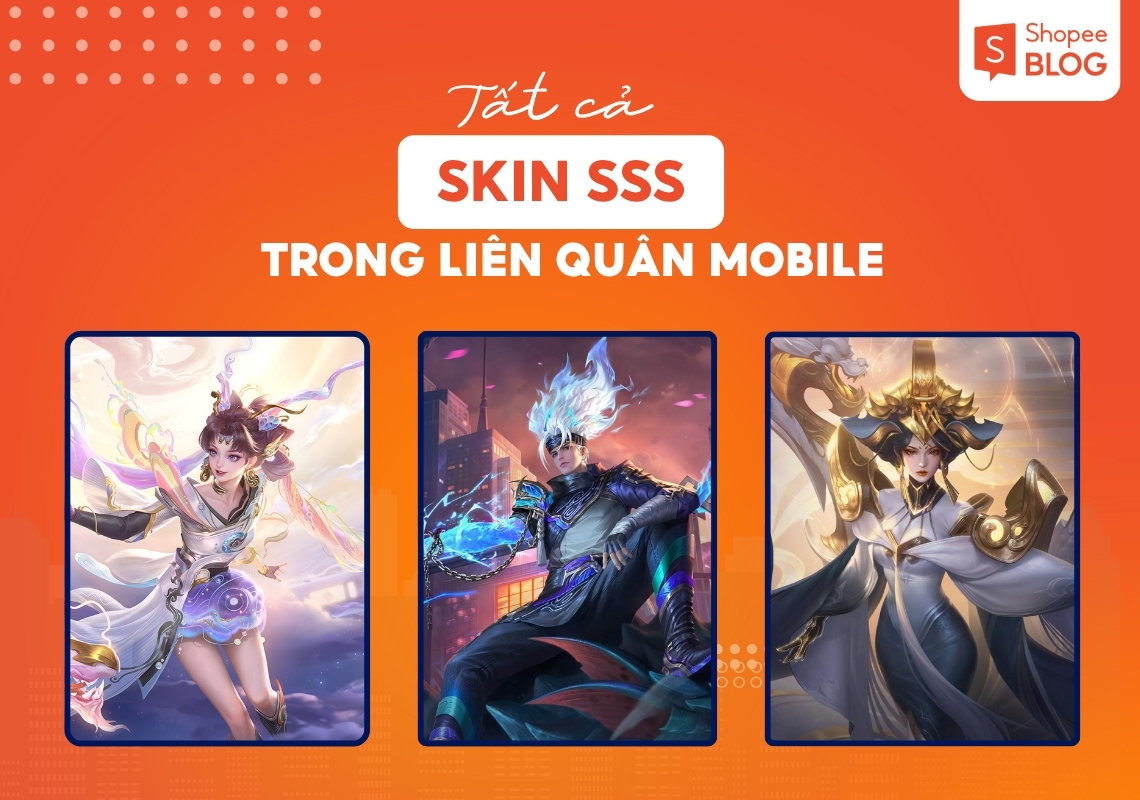 tất cả skin sss liên quân