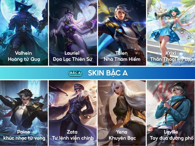 Skin bậc A Liên Quân