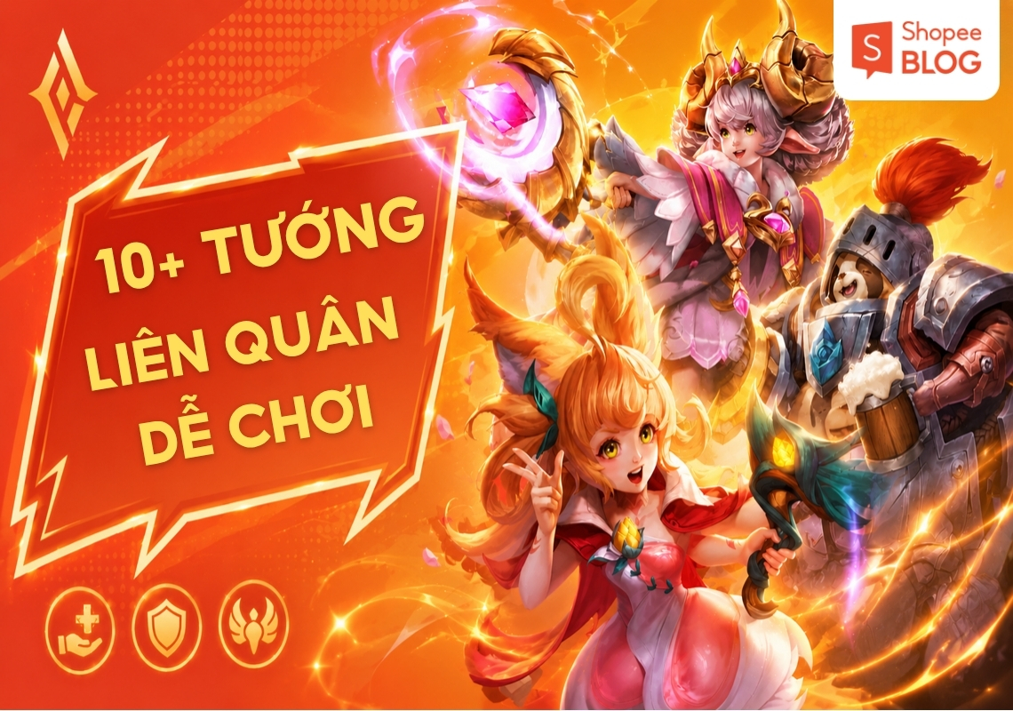 tướng dễ chơi nhất liên quân