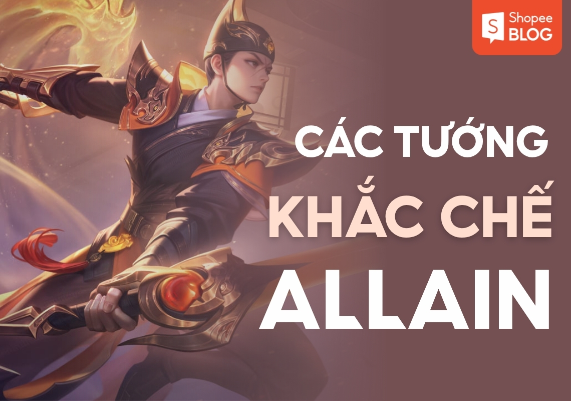 tướng khắc chế allain