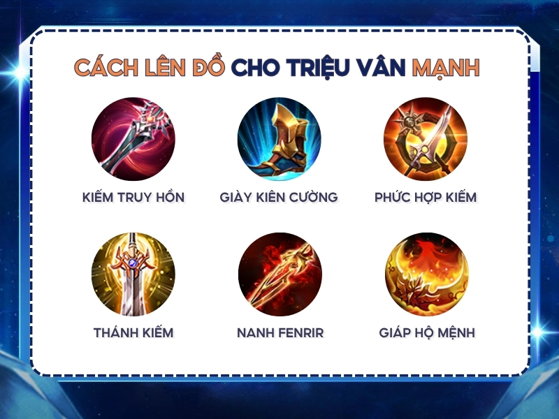 Cách lên đồ cho Triệu Vân mạnh nhất hiện nay là gì?