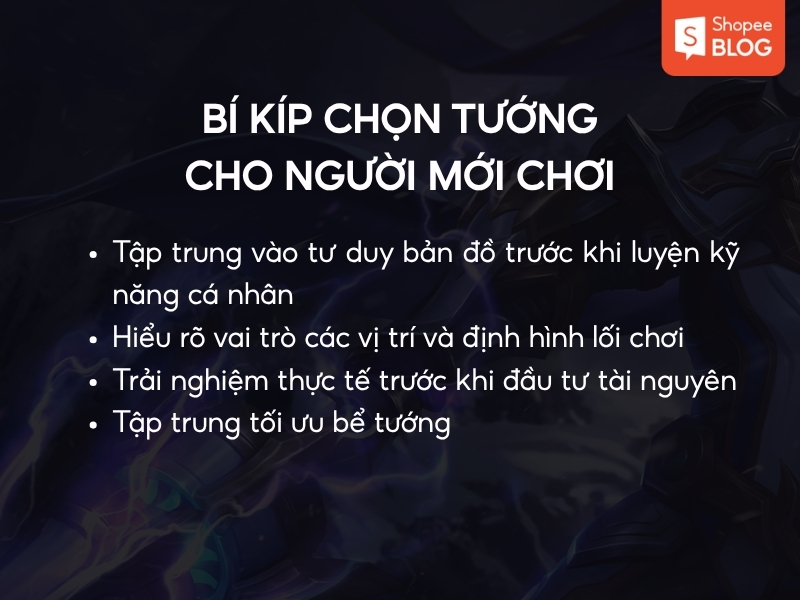 Cách chọn tướng cho người mới chơi