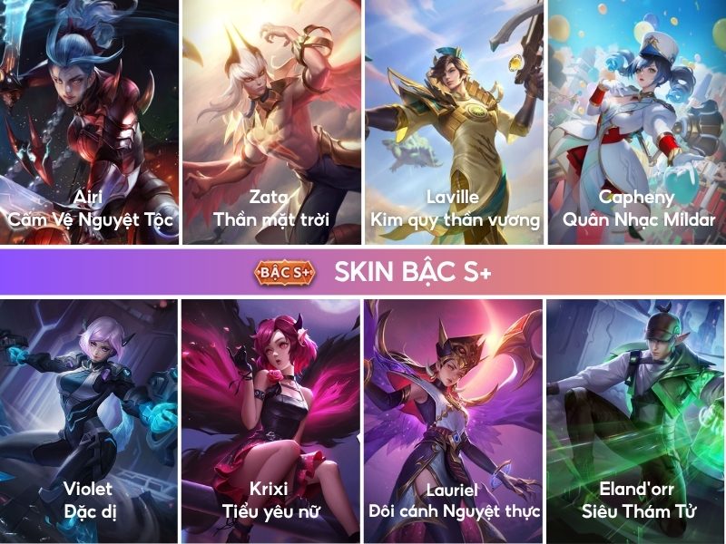 Skin bậc S+ Liên Quân