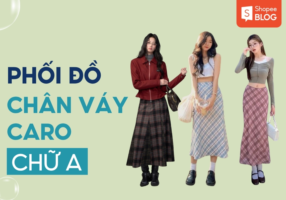 cách phối đồ với chân váy caro chữ a